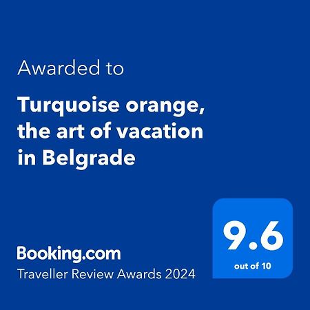 Апартаменты Turquoise Orange, The Art Of Vacation In Белград Экстерьер фото